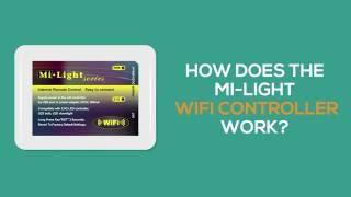 How does the Mi-Light Wifi Controller work?