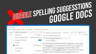 How to Disable Spell Check and Grammar Check on Google Docs