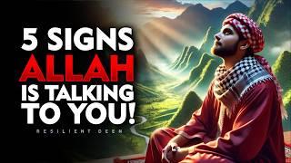 5 powerful  Signs Allah is Talking To You | Are You Listening? | ISLAM