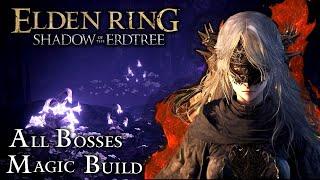 Elden Ring Shadow of the Erdtree [PC] - Magic Build / All Bosses and Upgrades