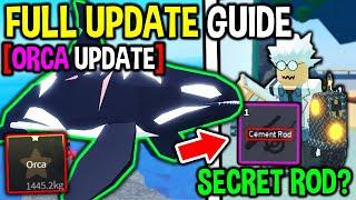 How To COMPLETE EVERYTHING in ORCA UPDATE and NEW SECRET ROD in Roblox Fisch..