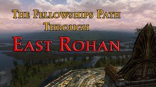 The fellowships path through Eastern Rohan ( RoR part 1) | LOTRO