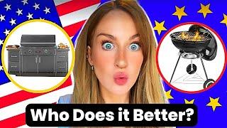 10 Differences between USA vs Europe- BARBECUES