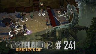  Wasteland 2 DC #241 - Ralphy repariert Toaster - Let's Play (Ranger)