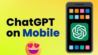 How to Use Chat GPT in Mobile Phone | AI Chat Bot for Mobile