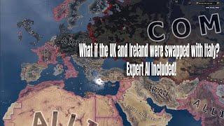 What if the UK and Italy swapped places? (Expert AI) - Hoi4 Timelaps