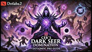 Ceb’s Godlike Dark Seer Offlane Gameplay - Pro Dota 2 Guide | DOTA2NETIC