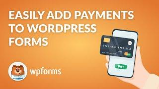 How to Add Optional Payments to Your WordPress Forms (Easy Step by Step Guide!)