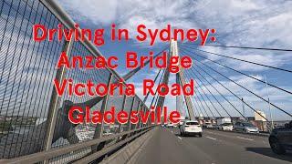 Driving in Sydney: Anzac Bridge, Victoria Road, Gladesville