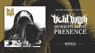 VOID WITCH 'Horripilating Presence' (Track Premiere from 'Horripilating Presence')