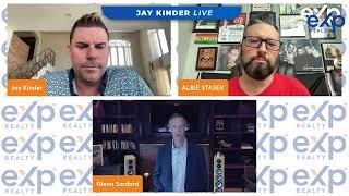 Candid Conversation with eXp Founder and CEO Glenn Sanford with Jay Kinder and Albie Stasek