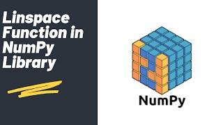 Linspace Function | NumPy Library | Python Tutorial