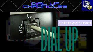 Updating Dial Up!