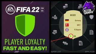 how to get LOYALTY in FUT 22..