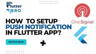 Push Notification setup in Flutter using Onesignal | How to setup Push Notification in flutter app?