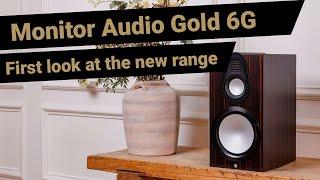 Monitor Audio Gold 6G - The Evolution of Sound: Monitor Audio Gold 6G Explained