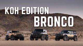 KOH Edition Bronco: Better than a WildTrak? | Bronco Nation