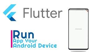 How to run Android Studio App on phone With USB | Flutter Tutorials