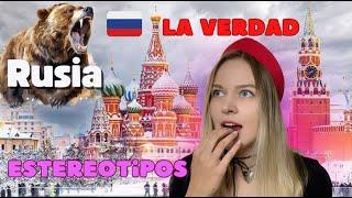 LA VERDAD SOBRE RUSIA | ESTEREOTIPOS