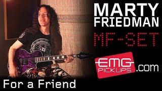 Marty Friedman plays "For A Friend"