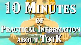 10 Minutes of Practical Information about TotK