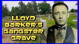 Mysterious Lloyd Barker Grave