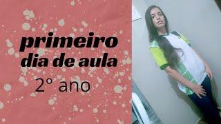 MEU PRIMEIRO DIA DE AULA ~ segundo ano do ensino médio ~ -laura e Gleyci