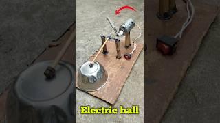 Electric ball ! Project #experiment #diy #shorts  #viral