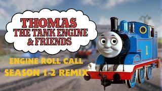 Thomas & Friends: Engine Roll Call (Season 1-2 Remix)