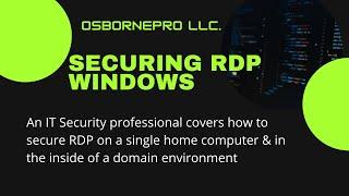 Securing RDP (Cover Home and Domain Networks) [Windows]