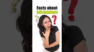 facts you do not know about left-handers