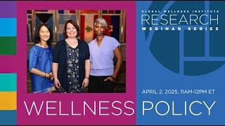 Research Webinar- Wellness Policy- April 2, 2025