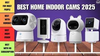 Best Indoor Security Cameras - Top 6 Best Models So Far