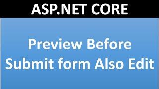 Preview Before Submit in ASP.NET CORE