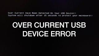 Over Current Have Been Detected on Your USB Device Error Message