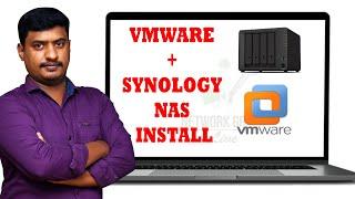 How to install Synology NAS in VMWARE Free | Networkgreen live