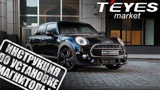 Инструкция по установке магнитолы teyes cc3 на MINI Cooper 2007-2015 [F1] + камера