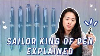 Sailor King of Pens Explained: Sailor's Top of the Range Pen!