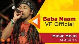 Baba Naam - VF Official - Music Mojo Season 5 - Kappa TV HD