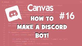 How to make a Discord Bot - Canvas!