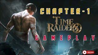 Chapter 1-Needle Ridge: Danger Rises | Time Raiders Gameplay