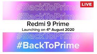 #BackToPrime  Redmi 9 Prime Launch Event Live 2020 | Redmi launch event live | redmi 9 prime live