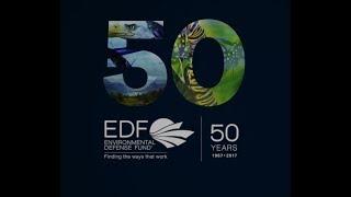 Environmental Defense Fund, Fifty Years Strong