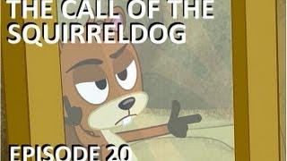 Pound Puppies - The Call of the Squirreldog - Episode 20