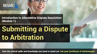 Submitting a Dispute to Arbitration