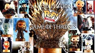 Ma Collection FUNKO POP! GAME OF THRONES 