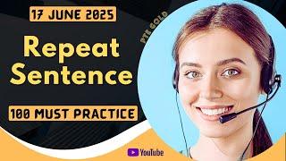 PTE Repeat Sentence - MAY 2025 - MUST PRACTICE