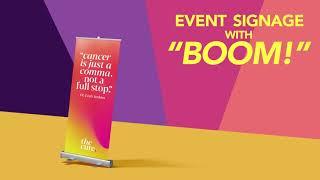 Event Signage with BOOM!