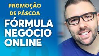 FÓRMULA NEGÓCIO ONLINE | Promoção do FNO | MELHOR Curso de MARKETING DIGITAL