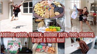 Clean It In 15 Or Light A Match. Addition Update & Huge Slumber Party  Food, Restock & Cleaning!